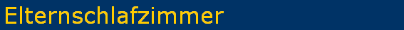 Elternschlafzimmer